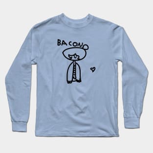 Bacon Drawing Long Sleeve T-Shirt